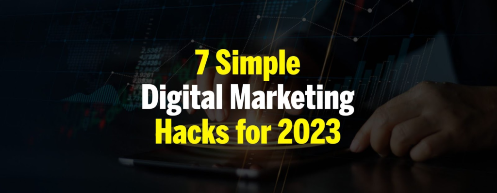 Hacks For Digital Marketing in 2023 - Time4servers